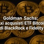 Goldman Sachs aumenta le partecipazioni in Bitcoin: un’analisi dei recenti investimenti
