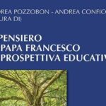Il pensiero educativo di papa Francesco: un libro per riflettere e approfondire