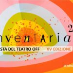 Inventaria 2025: la quindicesima edizione della festa del teatro off a Roma