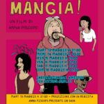 Presentazione del film “Mangia!” di Anna Piscopo a Cagliari: date e dettagli