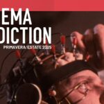 Riparte il ciclo di proiezioni Cinema Addiction: 9 film da non perdere tra primavera e estate