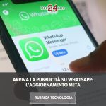 WhatsApp introduce la pubblicità: un cambiamento significativo per gli utenti e le aziende